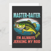 Master Baiter I'm Jerking My Rod Vater Fisher Einladung (Vorne/Hinten)