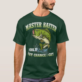 Master Bär I Jerry es jede Chance, ich werde lusti T-Shirt
