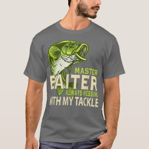 Master Biter immer mit meiner Tackle-Liebe F T-Shirt