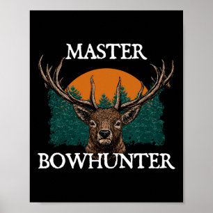 Master Bowhunter Väter Tag Jagd Eltern Hunte Poster