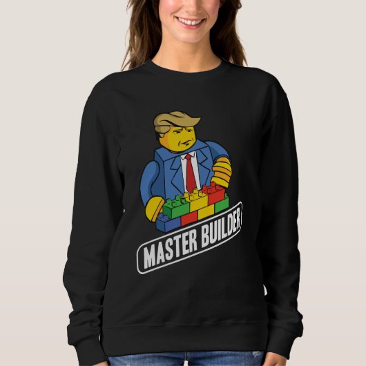 Master Builder Building Blocks Men Women Youth 25 Sweatshirt (Vorderseite)