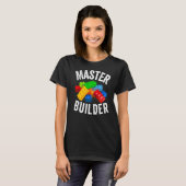 Master Builder Gebäude blockiert Brick Builders To T-Shirt (Vorne ganz)