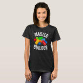 Master Builder Gebäude blockiert Brick Builders To T-Shirt (Vorne ganz)