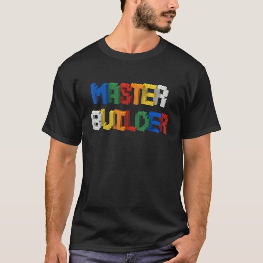 Master Builder Gebäude blockiert Brick Builders To T-Shirt (Vorderseite)