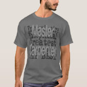 Master Carpenter Extraordinator T-Shirt (Vorderseite)