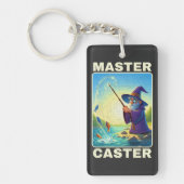 Master Caster - Zauberer für die Fischerei Schlüsselanhänger (Vorderseite)