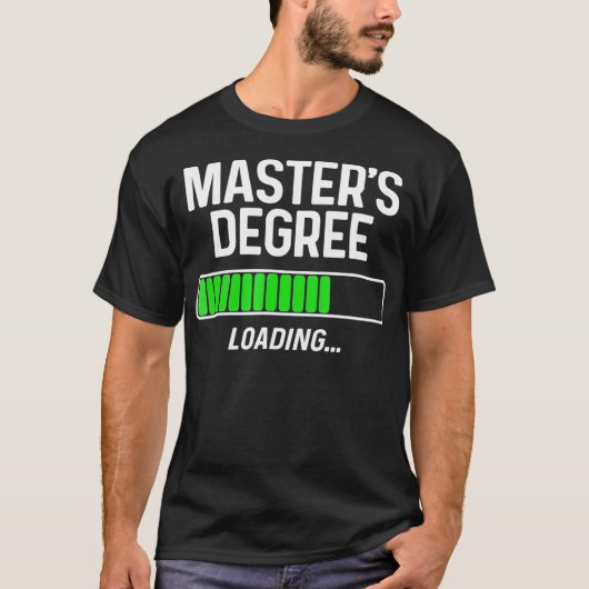 Master Degree Loading Shirt Abschluss Gi (Vorderseite)