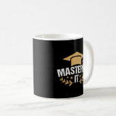 Master Degree Mastered It Master Degree Graduation Kaffeetasse (VorderseiteRechts)