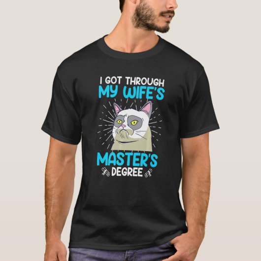 Master degree of my wife survived Master 2023 T-Shirt (Vorderseite)