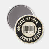 Master Degree Priceless Magnet (Vorderseite/Rückseite)