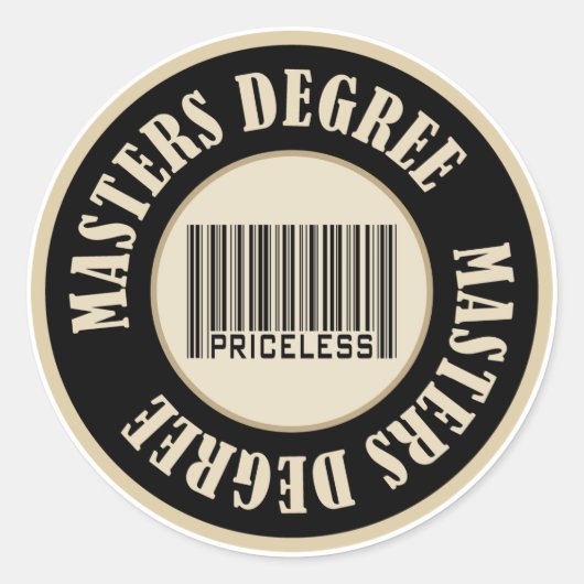 Master Degree Priceless Runder Aufkleber (Vorderseite)