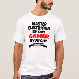 Master Electrical by Day Gamer by Night T-Shirt