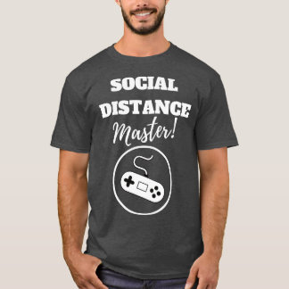 Master für soziale Distanz T-Shirt