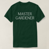 Master Gardener  T-Shirt (Design vorne)