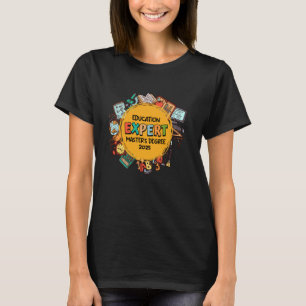 Master-Grad-BILDUNG EXPERT-MASTER 2 T-Shirt