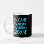 Master-Grad Sie kam sah meistern 2025 Mädchen Kaffeetasse (Links)