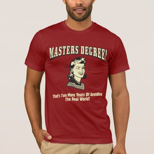 Master-Grad: Vermeiden der realen Welt T-Shirt (Vorderseite)