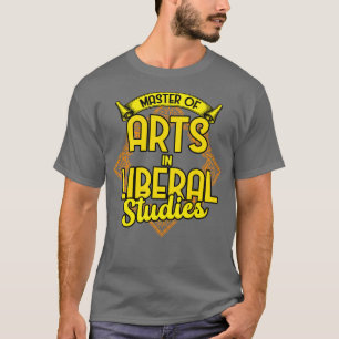 Master of Arts in Liberal Studies T-Shirt