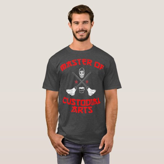 Master of Custodial Arts School Custodian Geschenk T-Shirt (Vorne ganz)