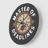 Master of Deadlines Große Wanduhr (Winkel)
