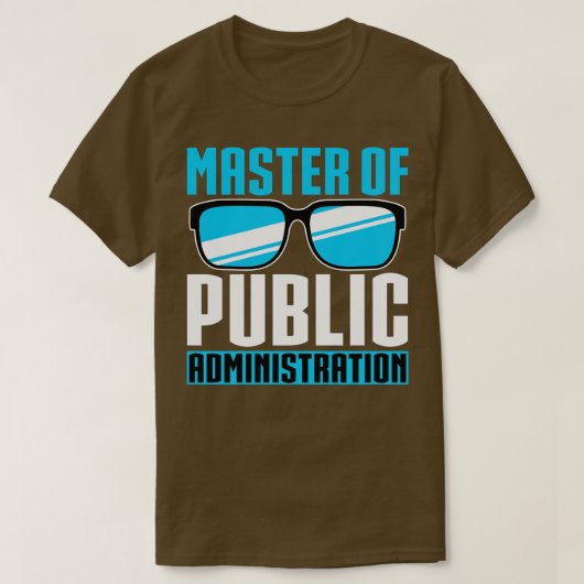 Master of Public Administration T-Shirt (Design vorne)