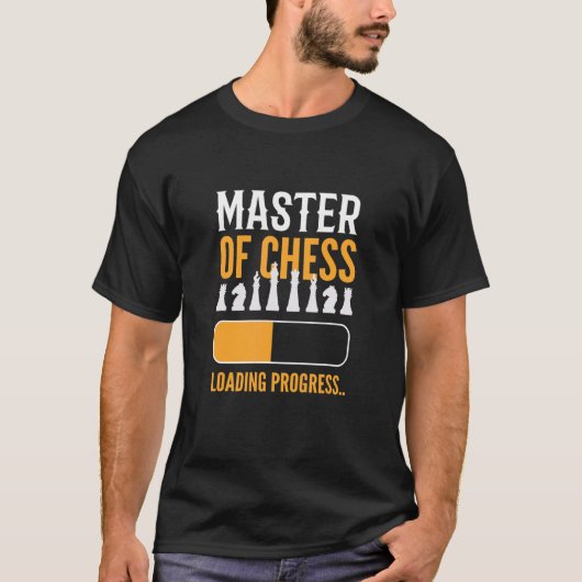 Master of Schach Laden Progress Schachbrettspiel T-Shirt (Vorderseite)