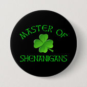 Master of Shenanigans Funny St. Patrick's Day Button (Vorderseite)