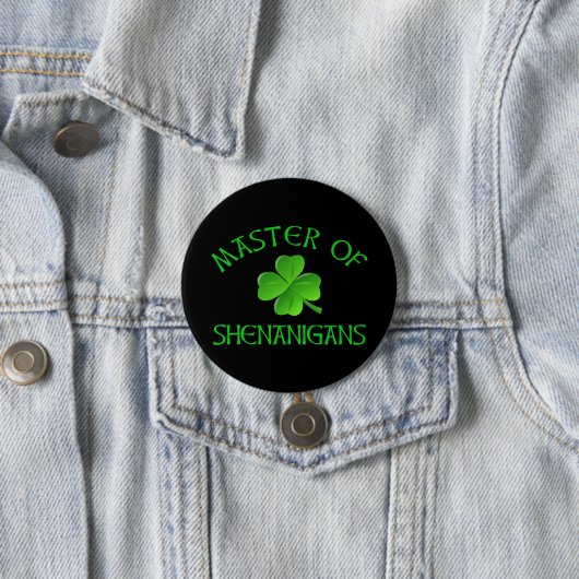 Master of Shenanigans Funny St. Patrick's Day Button (Beispiel)