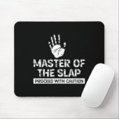 Master of Slap mit Vorsicht Slap Boxing Ch Mousepad (Mit Mouse)