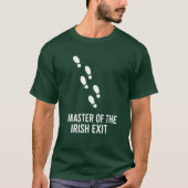 Master Of The Irish Exist T-Shirt (Vorderseite)