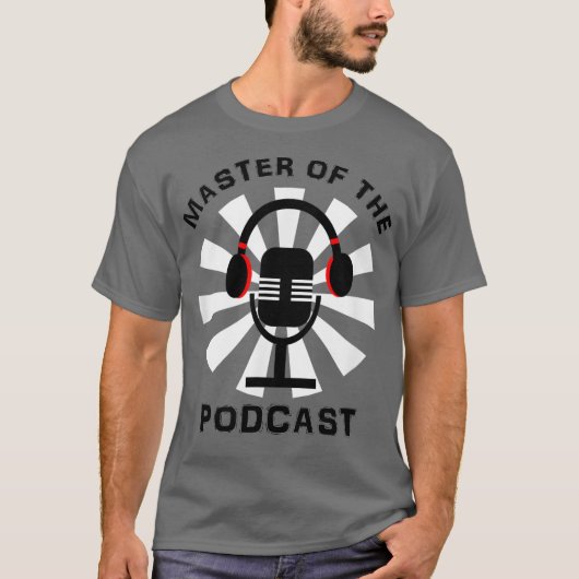 Master Of The Podcast Mic Graphic T-Shirt (Vorderseite)