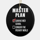 Master-Plan für Med School Student Abschluss Keramik Ornament (Links)