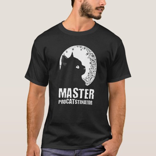 Master Procatstinator Cat Humor Kitten Lazy 1 T-Shirt (Vorderseite)