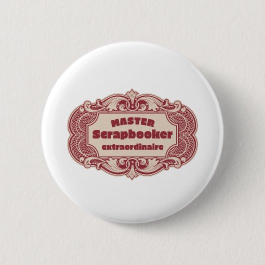 Master Scrapbooker Extraordinaire Button (Vorderseite)