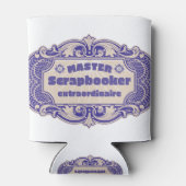 "Master Scrapbooker Extraordinaire" Dosenkühler (Rückseite)