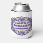 "Master Scrapbooker Extraordinaire" Dosenkühler (Kanne Rückseite)