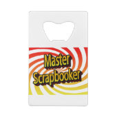 "Master Scrapbooker" Geldbeutel Flaschenöffner (Rückseite)
