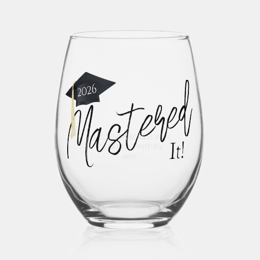 Mastering it Graduation Cap Weinglas Ohne Stiel (Vorderseite)