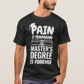 Masters Abschluss Gift T Shirt Funny MS Degree Gi (Vorderseite)