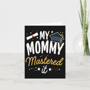 Masters Abschluss T-Shirt meine Mama beherrscht es Karte