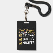 Masters Graduation Goal Digger Mastered It Class  Ausweis (Vorderseite mit Lanyard)