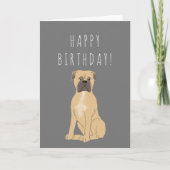 Mastiff Birthday oder Ihre eigene Textkarte hinzuf Karte (Vorderseite)