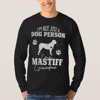 Mastiff Dog Grandma  Women Dog Mom  Mother s Day T-Shirt