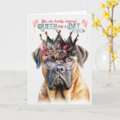 Mastiff Dog Queen for Day Funny Birthday Karte (Gelbe Blume)