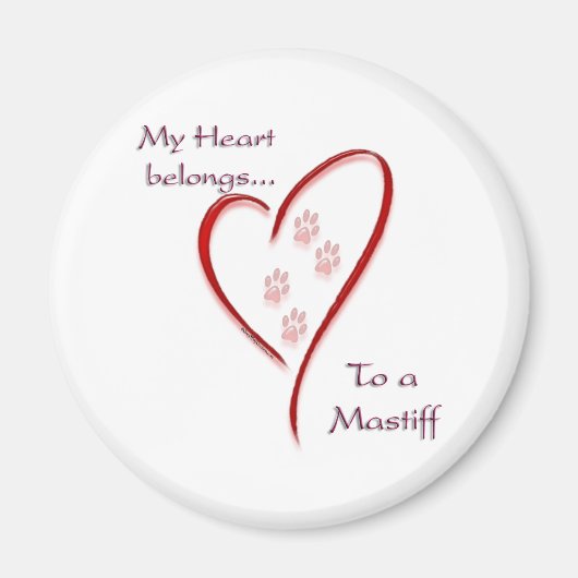 Mastiff Heart Belongs - Magnet (Vorne)