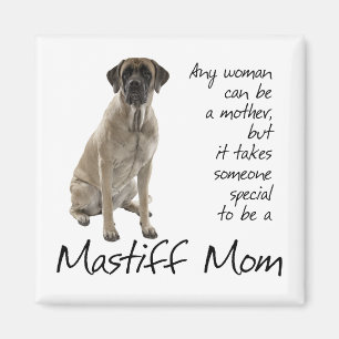 Mastiff Mama Magnet