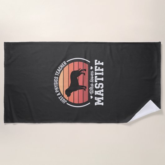 Mastiff-Physiklehrer-Hundefreund Strandtuch (Vorderseite)
