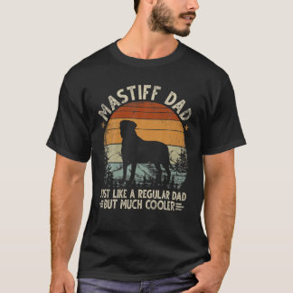 Mastiff Vater wie ein regelmäßiger Vater, aber Coo T-Shirt