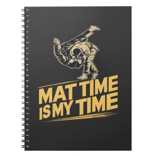 Mat Time is My Time Jiu Jitsu Mat Mastery BJJ Notizblock (Vorderseite)