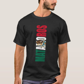 Matamoros Mexico Tamaulipas Mexikanische Flaggenst T-Shirt